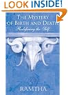 Ramtha, the Mystery of Birth and Death: Redefining the Self