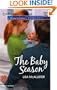 The Baby Season (Harlequin American Romance)