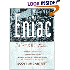 ENIAC: The Triumphs and Tragedies of the World's First Computer