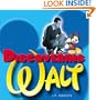 Discovering Walt: The Magical Life of Walt Disney