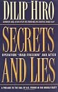 Secrets and Lies: Operation "Iraqi Freedom" and After: A Prelude to the Fall of U.S. Power in the Middle East?