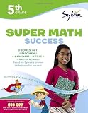 Fifth Grade Super Math Success (Sylvan Super Workbooks) (Math Super Workbooks)
