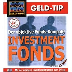 WISO Geld Tip. Investmentfonds. CD- ROM. Der objektive Fonds- Kompa�