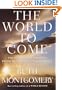 The World to Come: The Guides' Long-Awaited Predictions for the Dawning Age