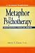 Metaphor in Psychotherapy: Clinical Applications of Stories and Allegories (Practical Therapist Series)