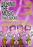 Behind the Music That Sucks, Vol. 2: Cherry Poppin' Pop Stars