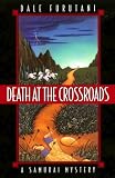 Death at the Crossroads: A Samurai Mystery (Samurai Mysteries)