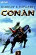 Conan 3: Die Original-Erz�hlungen aus den Jahren 1943 und 1935
