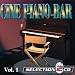Piano-Bar Vol. 1 : The Best Movie Music Themes (Cin&eacute; Piano-Bar)