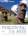 Perceiving the Arts: An Introduction to the Humanities (10th Edition)