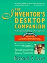 The Inventor's Desktop Companion: The Guide to Successfully Marketing and Protecting Your Ideas