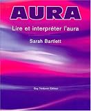 Aura : Lire et interpreter l aura