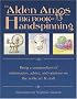 The Alden Amos Big Book of Handspinning: Being a Compendium of Information, Advice, and Opinion on the Noble Art and Craft