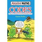 Codes (Murderous Maths) by  Kjartan Poskitt and Ian Baker