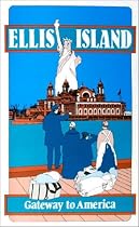 Ellis Island: Tracing Your Family History Through America's Gateway