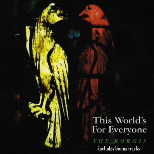 Korgis - This world