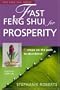 Fast Feng Shui for Prosperity: 8 Steps on the Path to Abundance