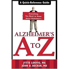 Alzheimer's A to Z: A Quick-Reference Guide