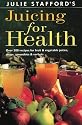 Juicing for Health