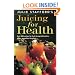 Juicing for Health