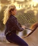 Chasing Down the Dawn Jewel