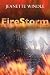 Firestorm: A Novel