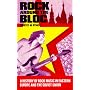 Rock Around the Bloc: A History of Rock Music in Eastern Europe and the Soviet Union, 1954-1988