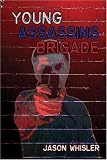 Young Assassins Brigade