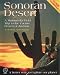 Software : Sonoran Desert: The Cactus Desert of Arizona