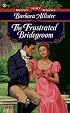 The Frustrated Bridegroom (Signet Regency Romance)