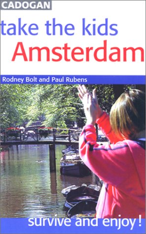 City Travel Guides Discounted  Books : Take the Kids Amsterdam