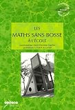 Les maths sans bosse à l\'école
