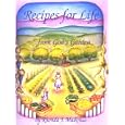 Recipes for Life: From God's Garden