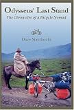 Odysseus' Last Stand: The Chronicles of a Bicycle Nomad