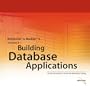 Building Database Applications: Volume 2 (Referentia for JBuilder 2 Series)