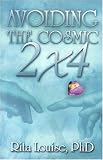 Avoiding the Cosmic 2x4