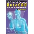 Illustrated AutoCAD Quick Reference Guide for Release 13 Windows (Id-CAD CAM)