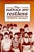 The Natives Are Restless