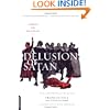 A Delusion Of Satan: The Full Story Of The Salem Witch Trials