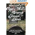 Boston's Copp's Hill Burying Ground Guide (Copp's Hill) by Suzanne Austin Wells and Charles Chauncey Wells