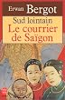 Sud lointain