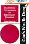 Traditional Psychoethics and Personality Paradigm (God's Will Be Done, Vol. 1) (God's Will Be Done) (v. 1)
