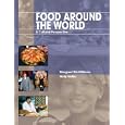 Food Around the World: A Cultural Perspective