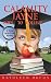Calamity Jane Goes to College (Tressa Jayne Turner Mysteries)