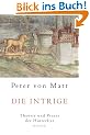 Die Intrige: Theorie und Praxis der Hinterlist