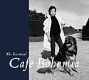 The Essential Cafe Bohemia(DVD付)