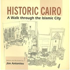 Historic Cairo: A Walk Through the Islamic City