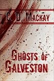 Ghosts of Galveston