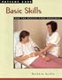 Patient Care: Basic Skills for the Health Care Provider