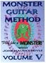 Monster Guitar Method Volume V